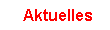 Aktuelles und Termine